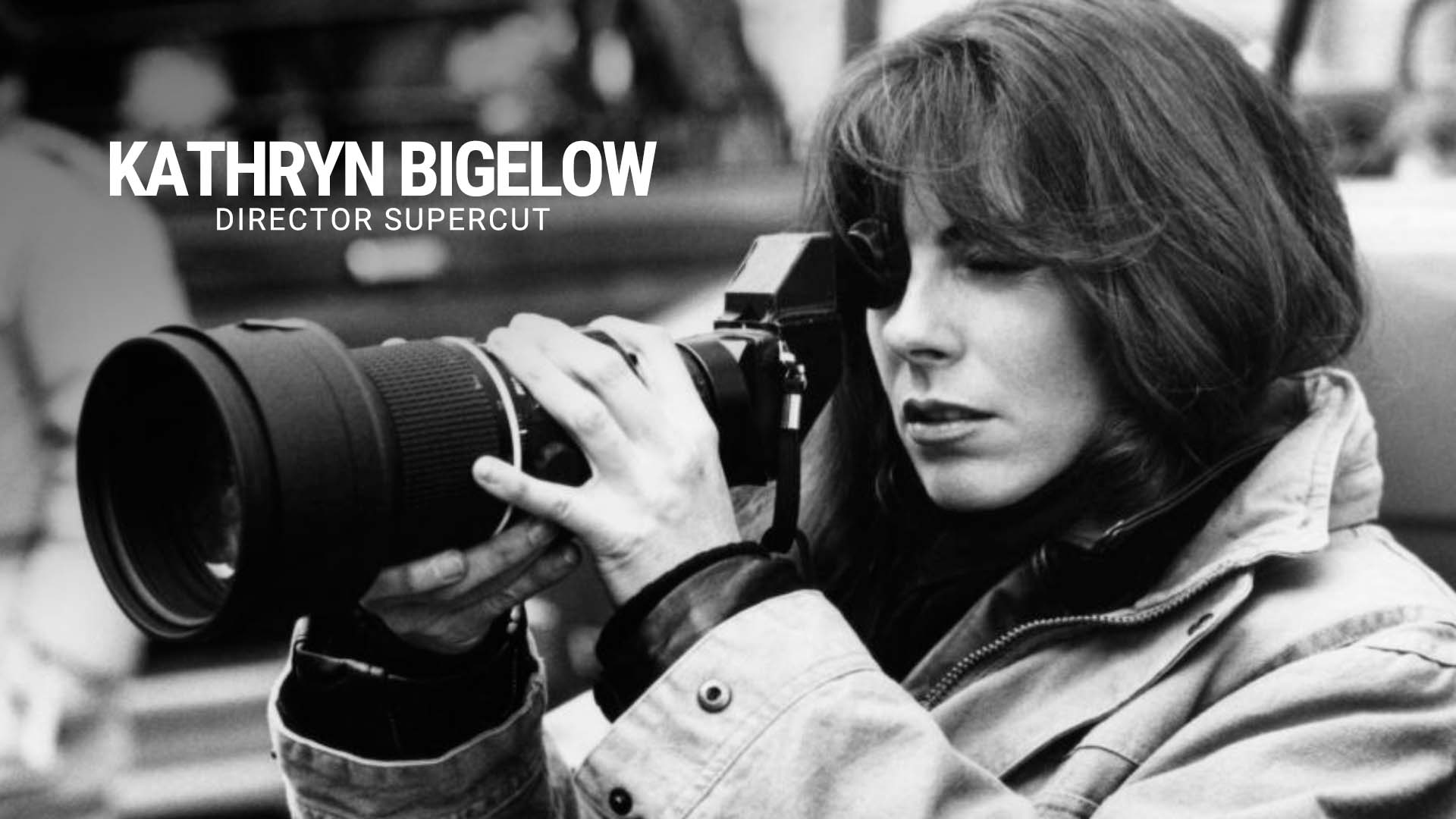 Kathryn Bigelow